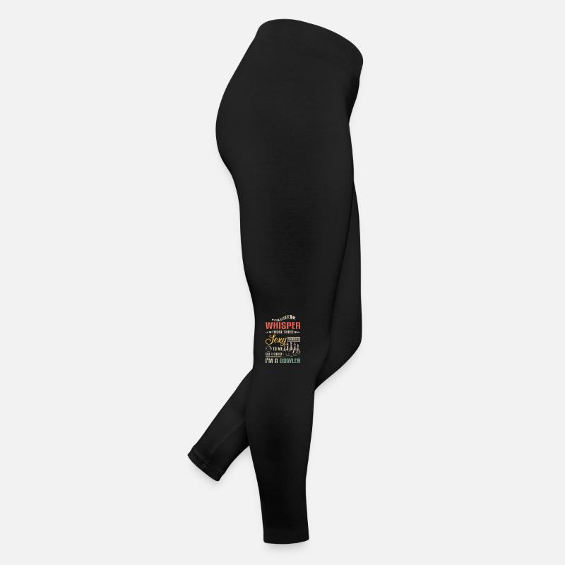 Funny whisper those three sexy words I'm a bowler Frauen Jersey Leggings