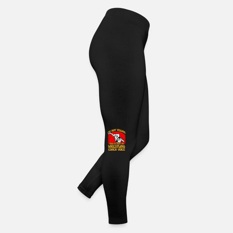 Je ne crie pas que c’est ma voix d’entraîneur de lutte Legging en jersey Femme