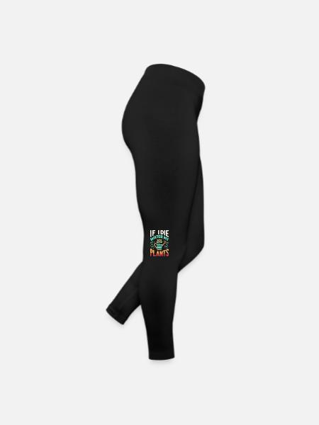 Wenn ich sterbe, gieße ich meine Pflanzen - Frauen Jersey Leggings - Schwarz - Rechts