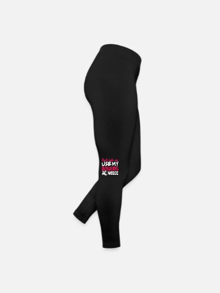 Don't Make Me Use My Bowling Voice - Women’s Jersey Leggings - black - Right