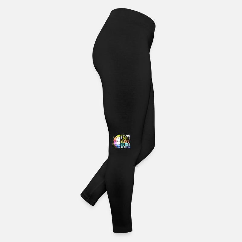 If You Want A Soft Serve Get Icecream Women’s Jersey Leggings