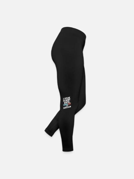 I'm fluent in data and sarcasm - Women’s Jersey Leggings - black - Right