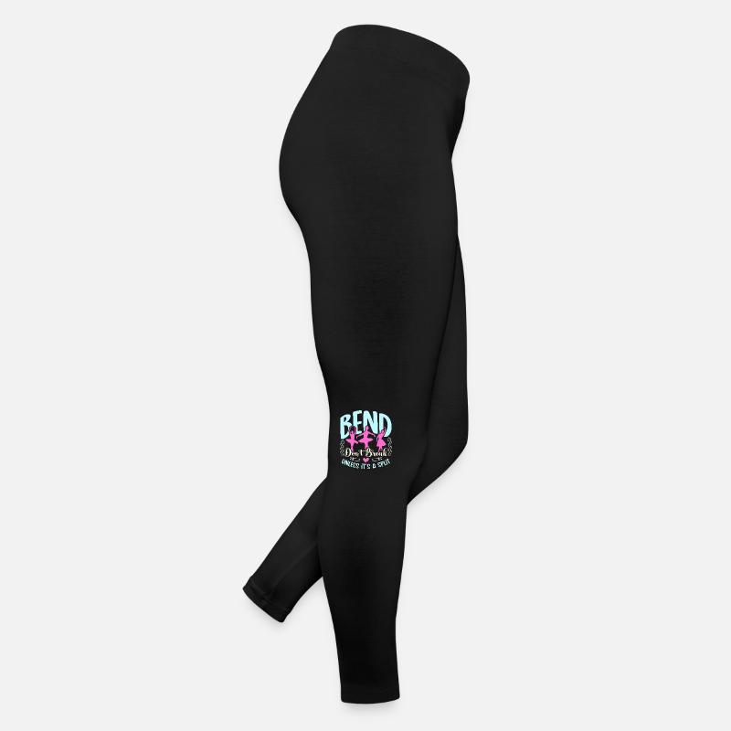 Professeur de danse Bend Don’t Break Unless It Be Dancing Legging en jersey Femme