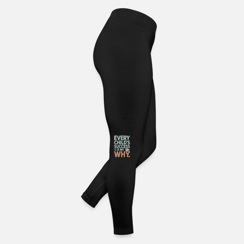 Chaque succès d’un enfant est mon professeur Legging en jersey Femme