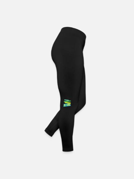 you can be kind - Frauen Jersey Leggings - Schwarz - Rechts