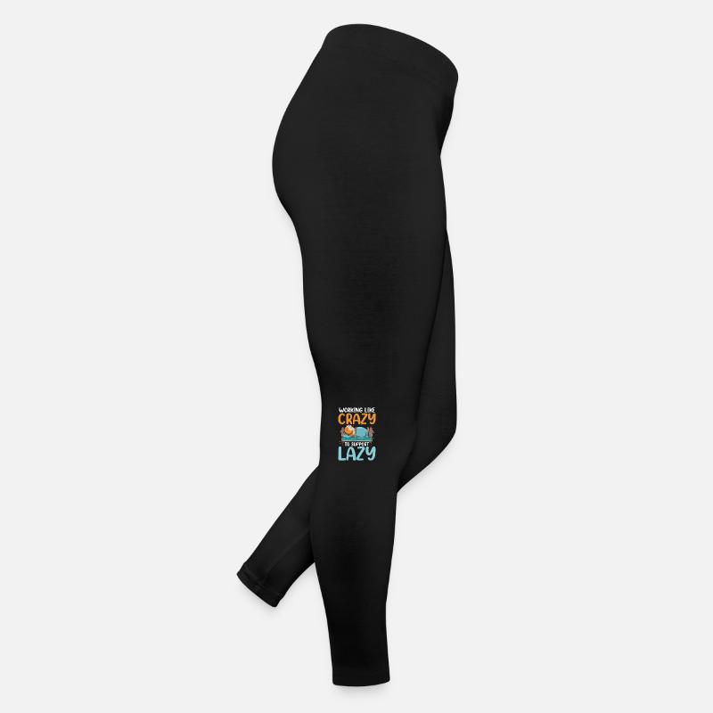 Working Like Crazy To Support Lazy Frauen Jersey Leggings