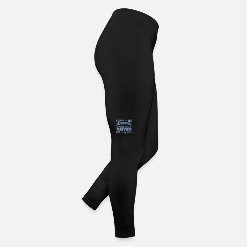 Wir lassen uns nicht hetzen Cess Spruch Frauen Jersey Leggings