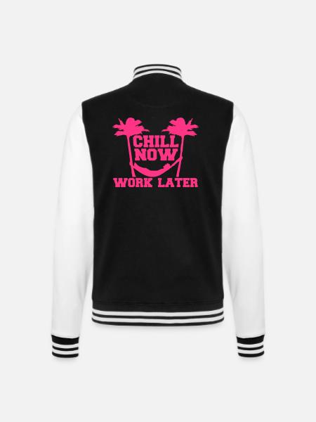 Chill Now Work Later Hängematte Arbeiten Schlafen - College-Sweatjacke - Schwarz/Weiß
