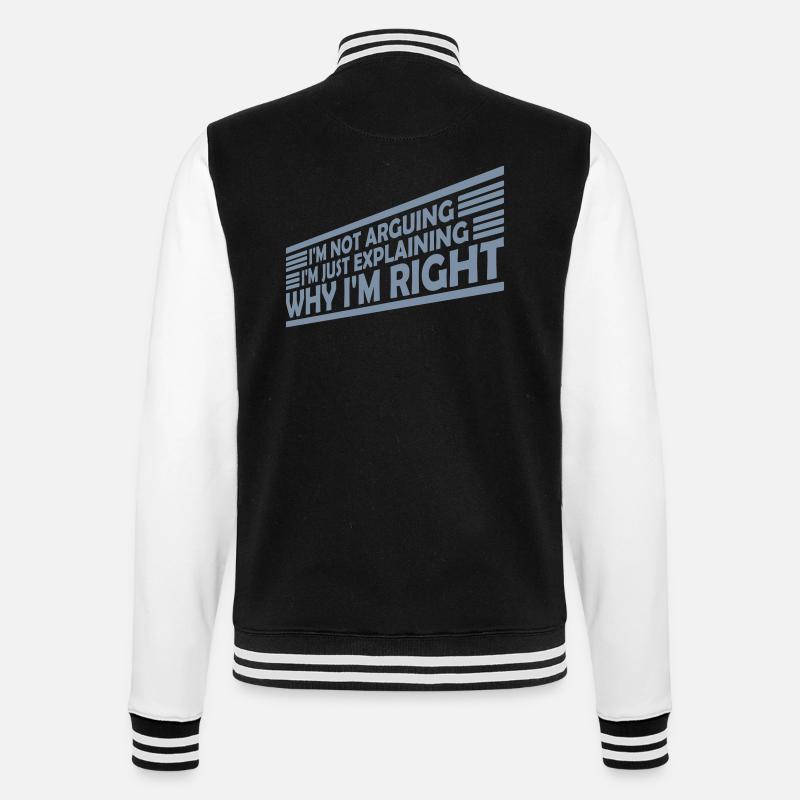 I m not arguing - College-Sweatjacke - Schwarz/Weiß