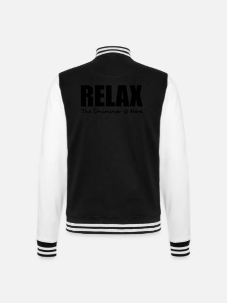 relax the drummer is here - College Sweat Jacket - black/white