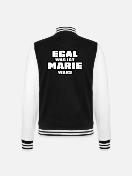 Lustiger Spruch Marie Geschenk - College-Sweatjacke - Schwarz/Weiß