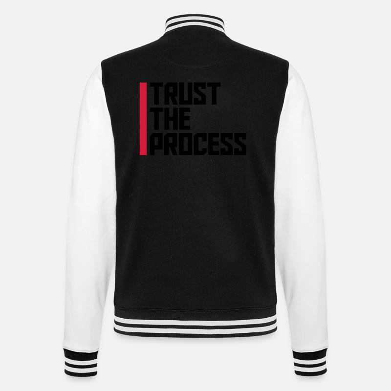 trust the process Zitat - College-Sweatjacke - Schwarz/Weiß