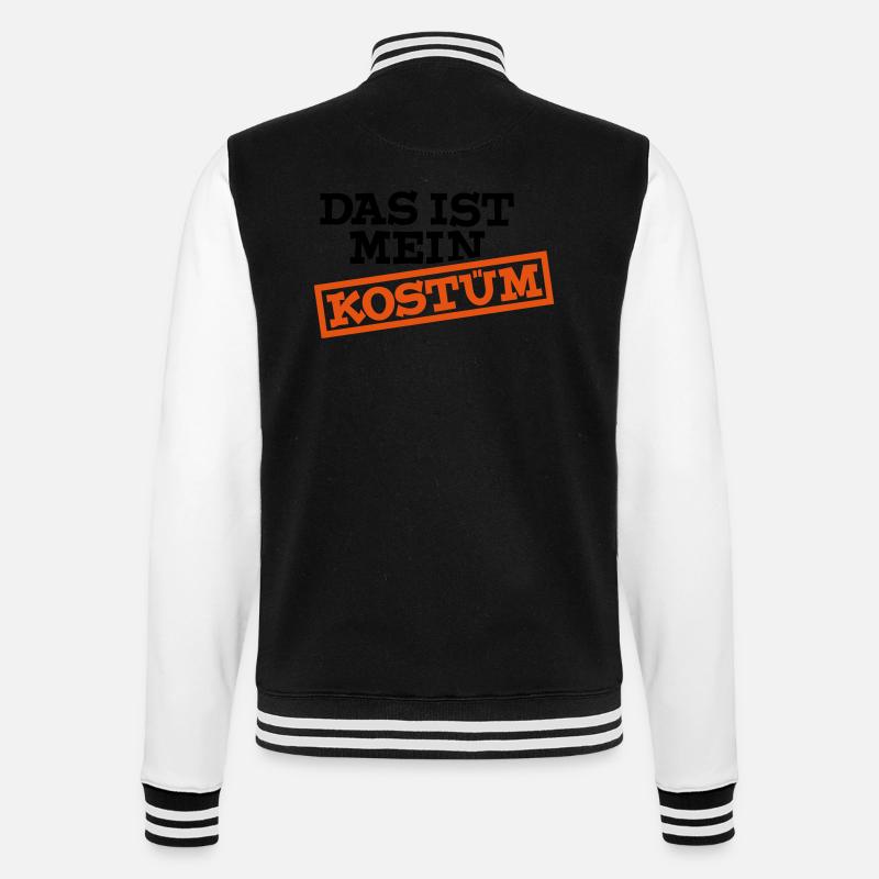 Das ist mein Kostüm - College-Sweatjacke - Schwarz/Weiß