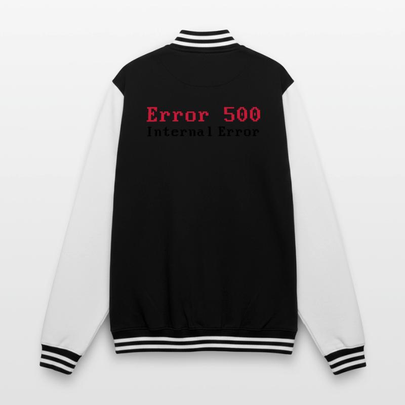 Error 500 - Internal (server error) - HTTP Error College Sweat Jacket