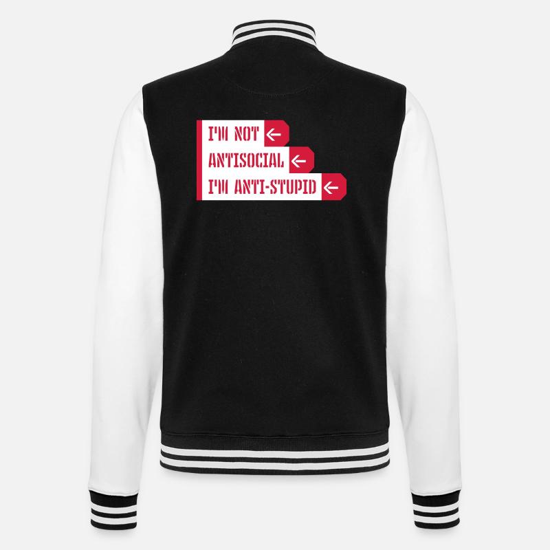 not antisocial anti stupid - College Sweat Jacket - black/white