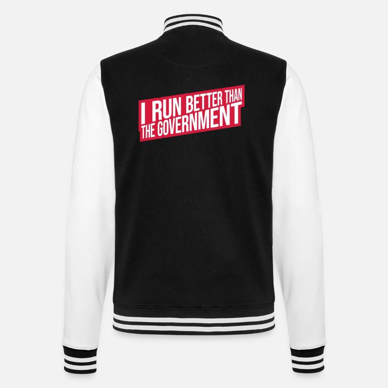 run better than government - College-Sweatjacke - Schwarz/Weiß