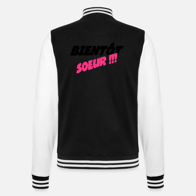 Bald eine SCHWESTER - College-Sweatjacke - Schwarz/Weiß