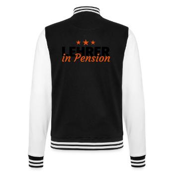 Lehrer Pension Ruhestand Rente Geschenk - College-Sweatjacke - Schwarz/Weiß - Hinten - Marisol (170cm)