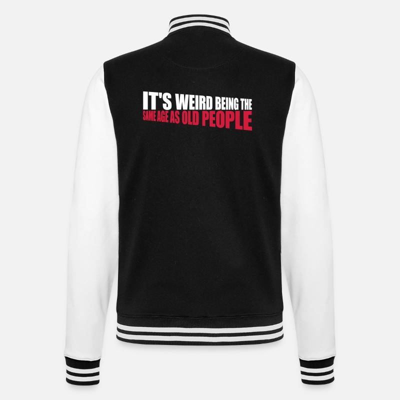 being old people age - College-Sweatjacke - Schwarz/Weiß