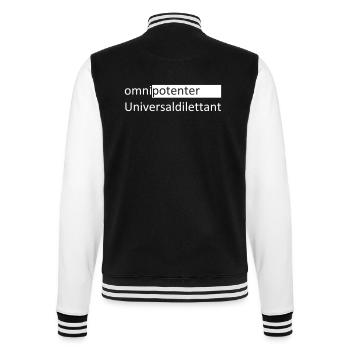 omnipotenter Universaldilettant - College-Sweatjacke - Schwarz/Weiß - Hinten - Marisol (170cm)