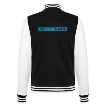 me sarcastic never Zitat - College-Sweatjacke - Schwarz/Weiß - Hinten - Marisol (170cm)