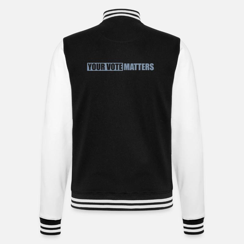 your vote matters quote - College Sweat Jacket - black/white
