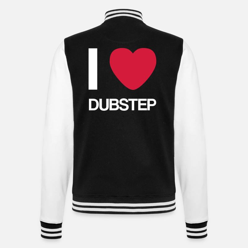 I LOVE DUBSTEP- Geschenk Idee - College-Sweatjacke - Schwarz/Weiß