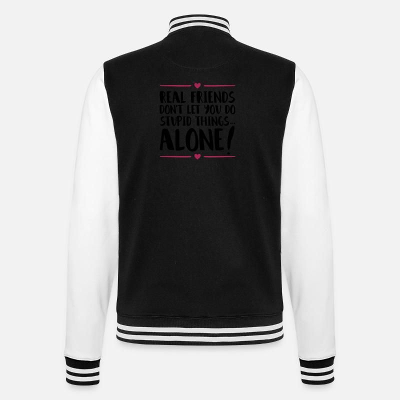 friends stupid things alone - College-Sweatjacke - Schwarz/Weiß