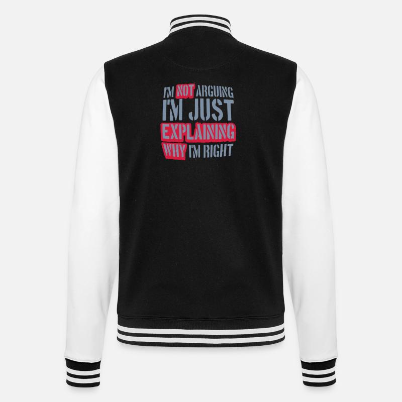 I m not arguing - College-Sweatjacke - Schwarz/Weiß