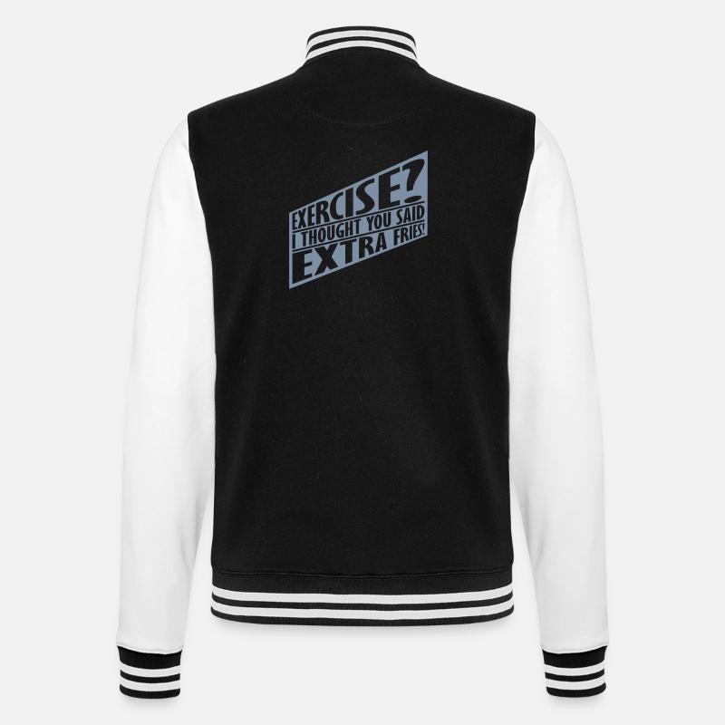 Exercise Extra Fries Quote - College Sweat Jacket - black/white