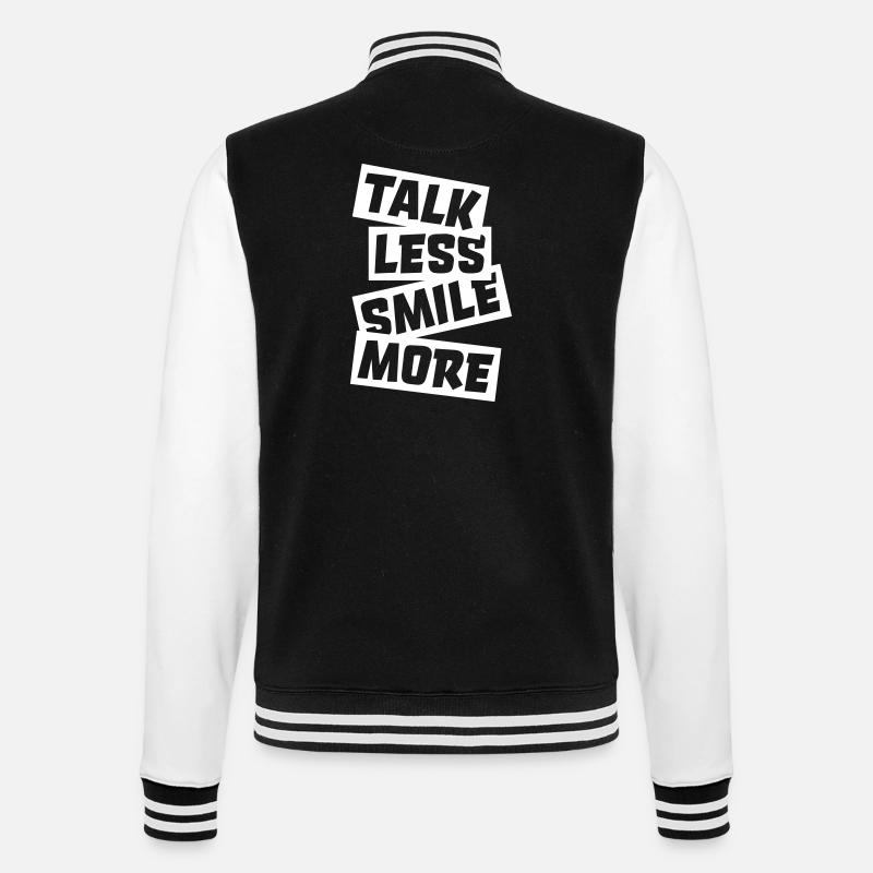 talk less smile more - College Sweat Jacket - black/white