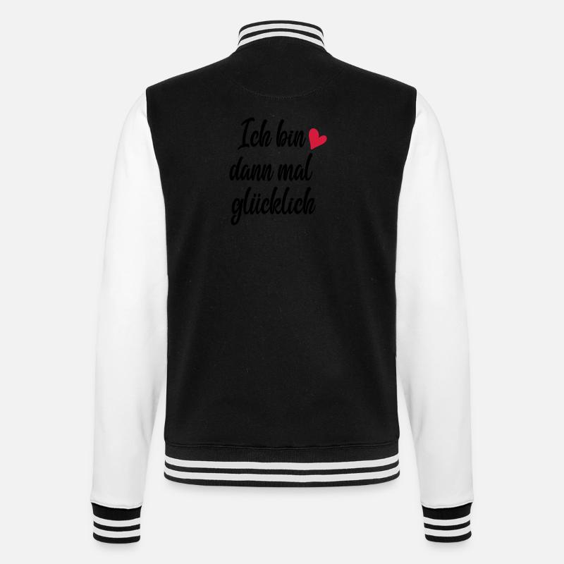 Ich bin dann mal glücklich - College-Sweatjacke - Schwarz/Weiß