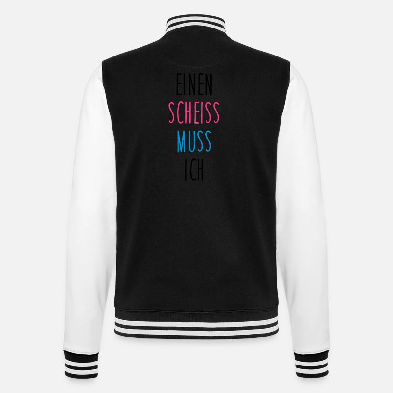 Einen scheiss muss ich - College-Sweatjacke - Schwarz/Weiß