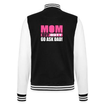 Pause Mama demander à votre père - Veste Teddy - noir/blanc - Dos - Marisol (170cm)