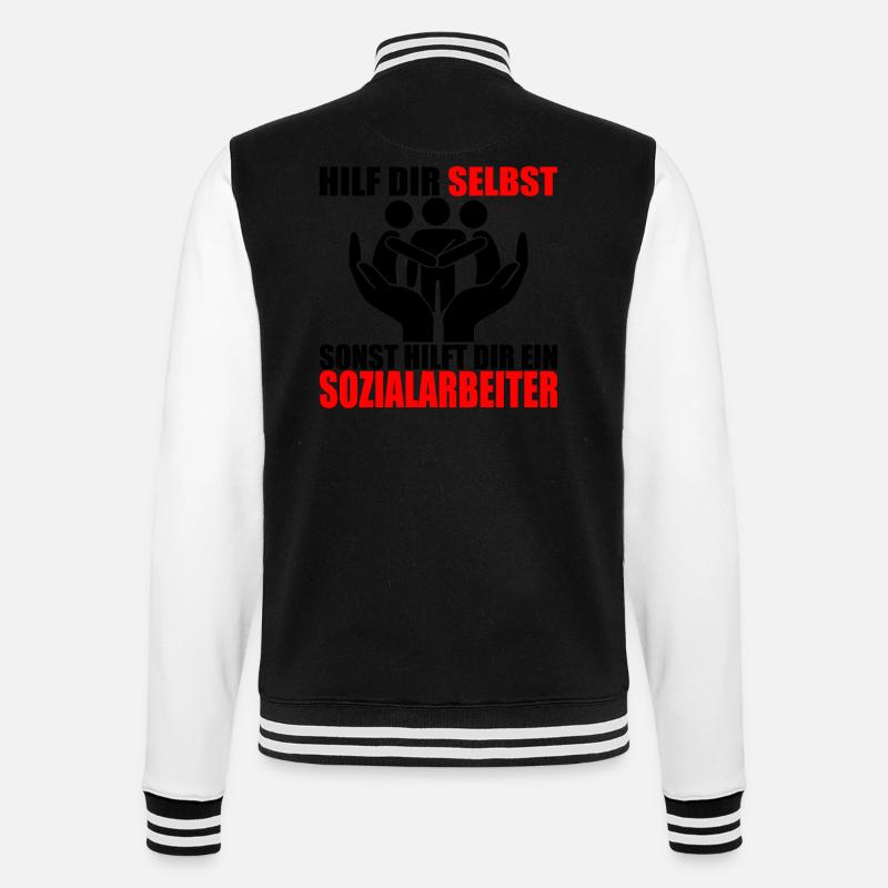 HILF DIR SELBST SONST HILFT DIR EIN SOZIALARBEITER - College-Sweatjacke - Schwarz/Weiß