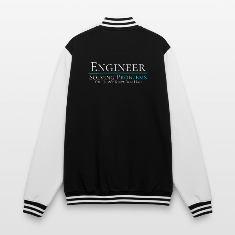 Engineer - Solving Problems - Engineering Shirt College-Sweatjacke