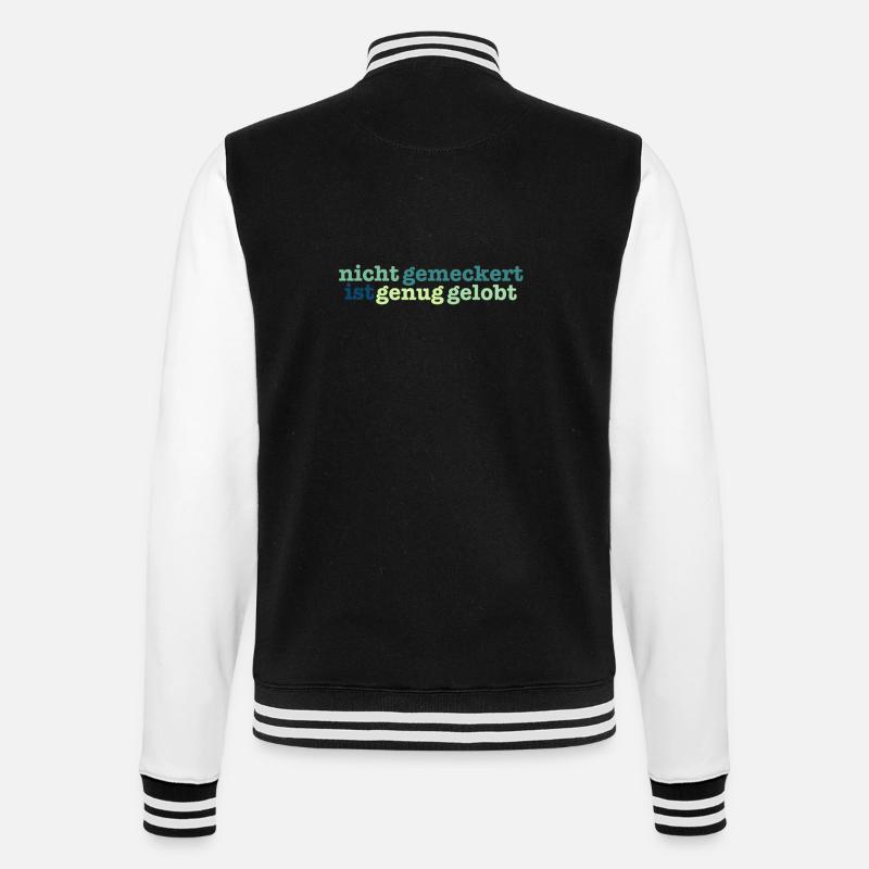 not bitched enough is praised - College Sweat Jacket - black/white