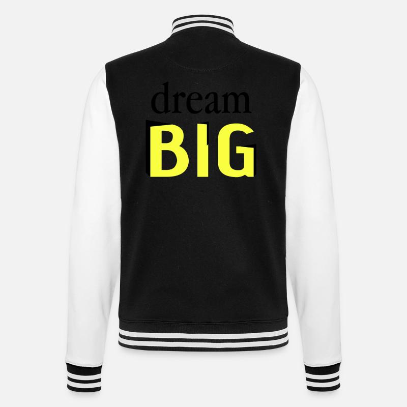 Träumen Sie groß - College-Sweatjacke - Schwarz/Weiß