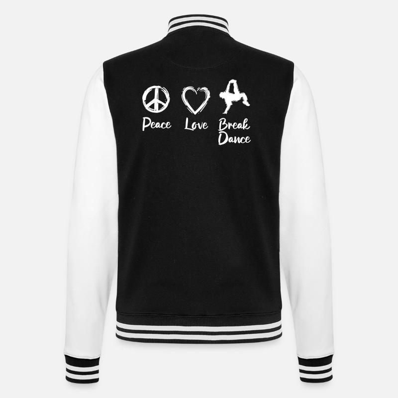 Peace Love Break Dance - College-Sweatjacke - Schwarz/Weiß