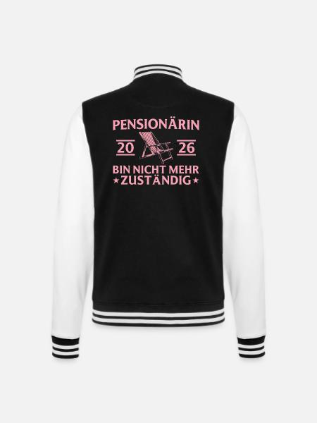 Pensionärin 2026 Liegestuhl - Nicht mehr zuständig - College-Sweatjacke - Schwarz/Weiß