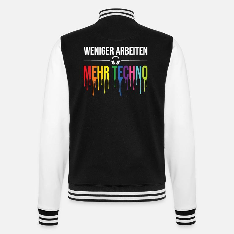 Weniger Arbeiten Mehr Techno – Rave Statement - College-Sweatjacke - Schwarz/Weiß
