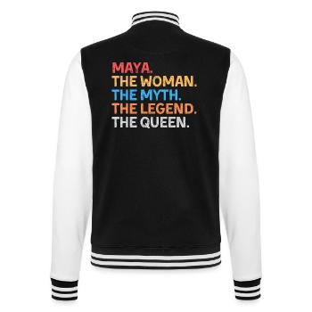 Maya The Woman The Myth The Legend The Queen - College Sweat Jacket - black/white - Back - Marisol (170cm)