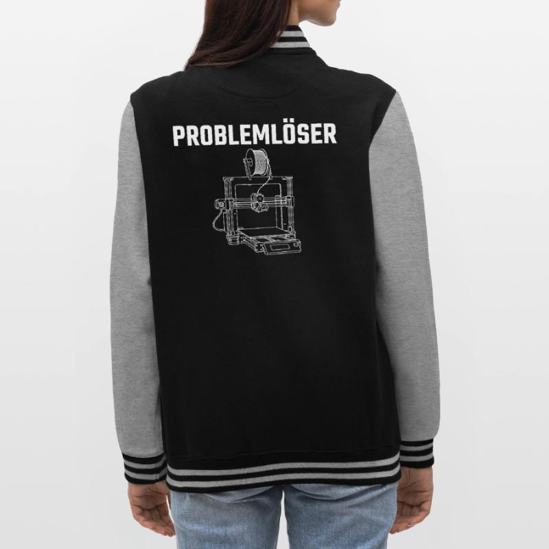 Problem Solver 3D Printer – Maker Statement Design College Sweat Jacket