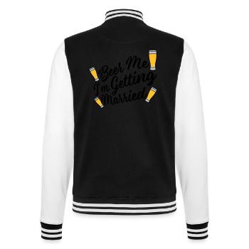 Beer Me Getting Married - College Sweat Jacket - black/white - Back - Marisol (170cm)