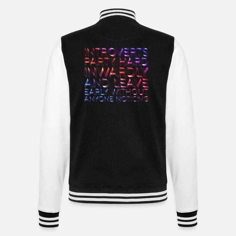 Introvertierte feiern innerlich hart - College-Sweatjacke - Schwarz/Weiß