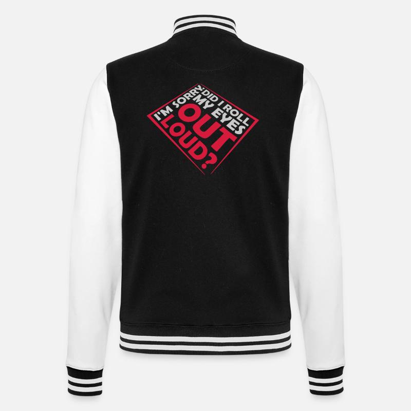 Roll My Eyes Out - College-Sweatjacke - Schwarz/Weiß