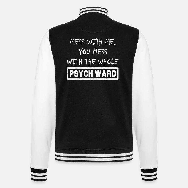 Mess With Me. - College Sweat Jacket - black/white