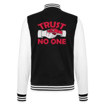 trust no one quote - College Sweat Jacket - black/white - Back - Marisol (170cm)
