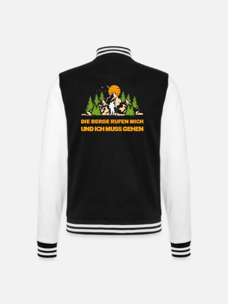 Die Berge rufen mich und ich muss gehen Berge - College-Sweatjacke - Schwarz/Weiß