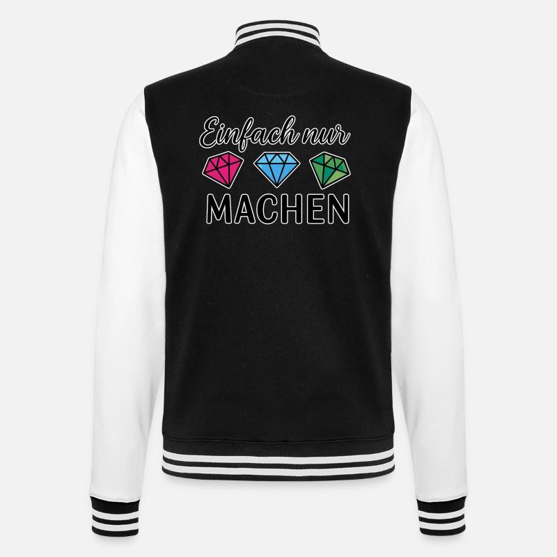 Einfach nur machen - College Sweat Jacket - black/white
